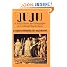 Juju: A Social History and Ethnography of an African Popular Music (Chicago Studies in Ethnomusicology)