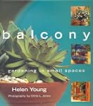 Balcony: Gardening in Small Spaces