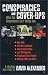 Conspiracies and Cover-Ups