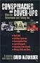 Conspiracies and Cover-Ups