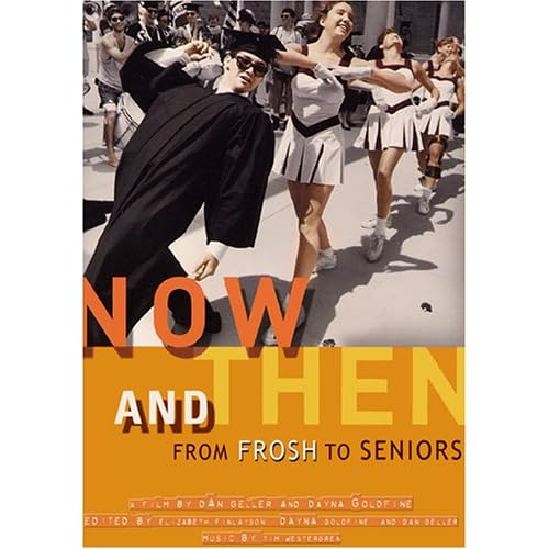 Now and Then : from frosh to seniors (DVD) Cover Art