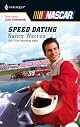 Speed Dating (Harlequin NASCAR)