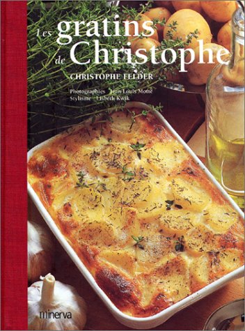 Lecture conseillée : Les Gratins de Christophe