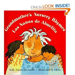 Las nanas de abuelita / Grandmother's Nursery Rhymes