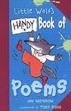 Little Wolfs Handy Book of Poems (Middle Grade Fiction)