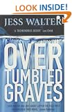 Over Tumbled Graves