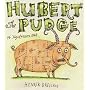 Hubert the Pudge: A Vegetarian Tale