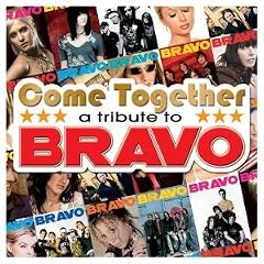 Come Together - A Tribute To BRAVO