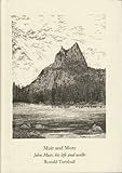 Muir and more : John Muir, his life and walks
