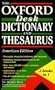 The Oxford Desk Dictionary and Thesaurus