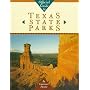 Official Guide to Texas State Parks (Learn About Texas)