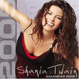 Shania Twain 2005 Calendar
