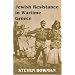 Jewish Resistance in Wartime Greece