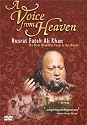 Nusrat Fateh Ali Khan - A Voice From Heaven