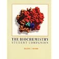 The Biochemistry Student Companion by Allen J. Scism
