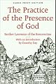 Practicing God's Presence: Brother Lawrence For Today's reader