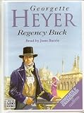 Regency Buck: Complete & Unabridged