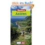 Wandern auf Azoren. DuMont aktiv: 35 Touren, exakte Karten, H�henprofile