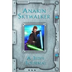 Anakin Skywalker: A Jedi's Journal
