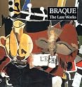Braque: The Late Works