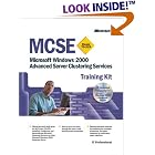 Click here to buy  McSe Training Kit: Microsoft Windows 2000 Advanced Server Advanced Server Clustering... by Microsoft Press.