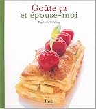Revue Tana  / Goûte ça et épouse moi