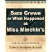 Sara Crewe or What Happened at Miss Minchin's - 1903