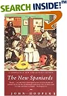 The New Spaniards (Penguin Politics and Current Affairs)
