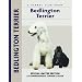 Bedlington Terrier (Comprehensive Owner's Guide)