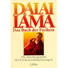 Das Buch der Freiheit. Die Autobiographie des Friedensnobelpreistr�gers.