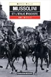Mussolini et l'Italie fasciste