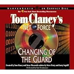 Tom Clancy's Net Force #8: Changing of the Guard CD (Tom Clancy's Net Force) book cover