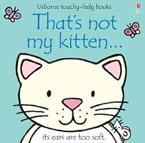 That's Not My Kitten (Touchy-Feely Board Books)
