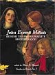 John Everett Millais: Beyond the Pre-Raphaelite Brotherhood (Studies in British Art)