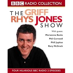 The "Griff Rhys Jones Show" (BBC Radio Collection)