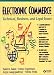 Electronic Commerce: Technical, Business, and Legal Issues