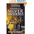 Silver Shadows (Forgotten Realms: Songs and Swords, Book 3) by Elaine Cunningham