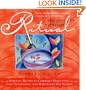 The Joys of Everyday Ritual: Spiritual Recipes to Celebrate Milestones, Ease Transitions, and Make Every Day Sacred