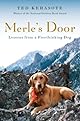 Merle's Door: Lessons from a Freethinking Dog