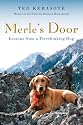 Merle's Door: Lessons from a Freethinking Dog