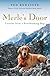 Merle's Door: Lessons from a Freethinking Dog