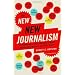 The New New Journalism: Conversations with America's Best Nonfiction Writers on Their Craft (Vintage Original)