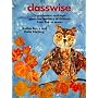 Classwise: Organization and Topics Throughout the Infant School (Kids' Stuff)