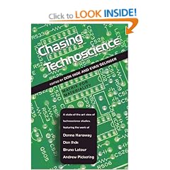 Chasing Technoscience: Matrix for Materiality (Philosophy of Technology) (Indiana Series in the Philosophy of Technology)