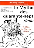 Le Mythe des quarante-sept r�nin