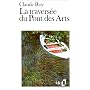 La travers�e du Pont des Arts de Claude Roy