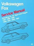 Volkswagen Fox Service Manual 1987, 1988, 1989, 1990, 1991, 1992, 1993 Including Gl, Gl Sport and Wagon (Volkswagen)