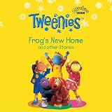 Books : "Tweenies": Frog's New Home and Other Stories