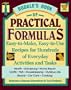 Rodale's Book of Practical Formulas: Easy-To-Make, Easy-To-Use, Recipes for Hundreds of Everyday Activities and Tasks