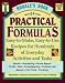 Rodale's Book of Practical Formulas: Easy-To-Make, Easy-To-Use, Recipes for Hundreds of Everyday Activities and Tasks